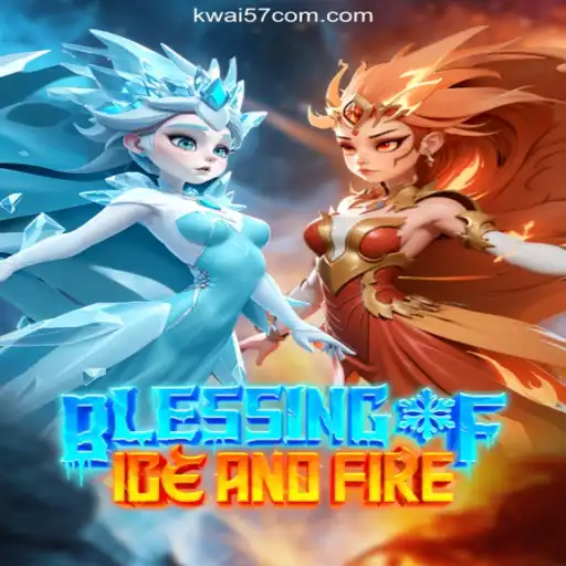 Blessing of Ice and Fire: A New Era of Gaming