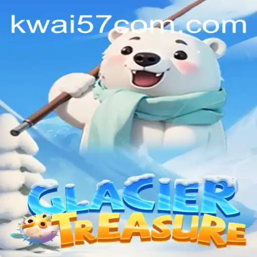 Discover the Adventure of GlacierTreasure: The Ultimate Gaming Experience